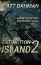 [Extinction Island 02] • Extinction Island 2